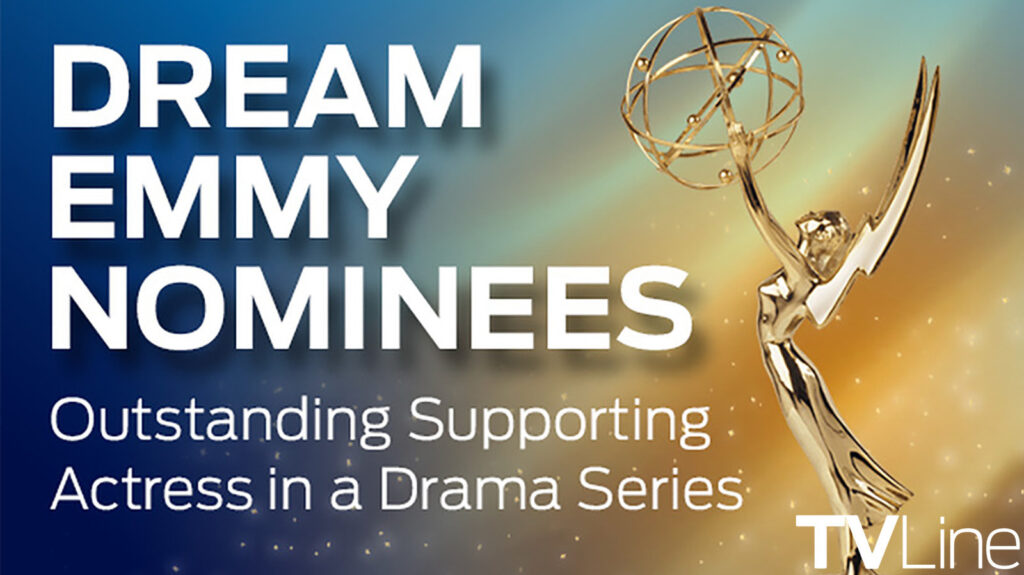 Emmys 2026 Supporting Actress In A Drama Dream Nominees: Our 8 Favorites