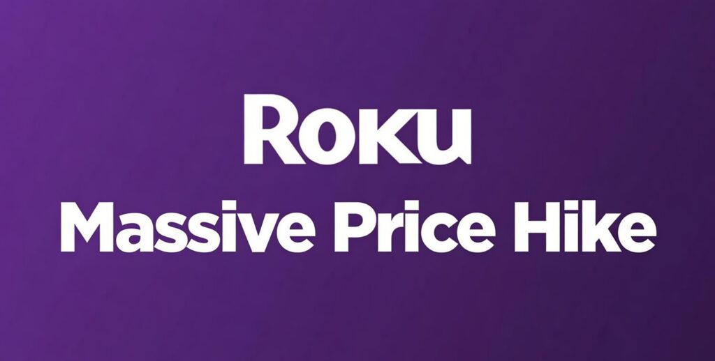 Roku is Raising the Price of Its Streaming Players By As Much as $50! But You Can Still Get Them For The Old Price For a Limited Time If You Hurry